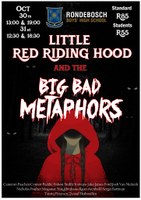 Rondebosch Boys High stages Little Red Riding Hood and the Big Bad Metaphors